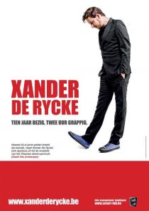 Xander De Rycke - Tien Jaar Bezig, Twee Uur Grappig Xander De Rycke - Tien Jaar Bezig, Twee Uur Grappig Poster